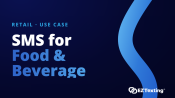 SMS for Food & Beverage