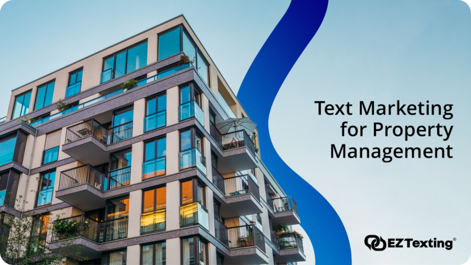 EZ Texting for Property Management